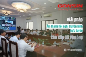 giải pháp âm thanh hội nghị truyền hình trực tuyến cho cấp xã phường